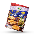 Sabores del Paraguay: Recetas Tradicionales que Enamoran